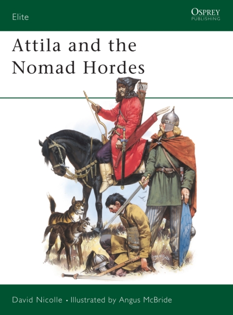 Attila and the Nomad Hordes, Paperback / softback Book