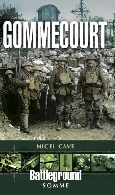 Gommecourt: Somme, Paperback / softback Book
