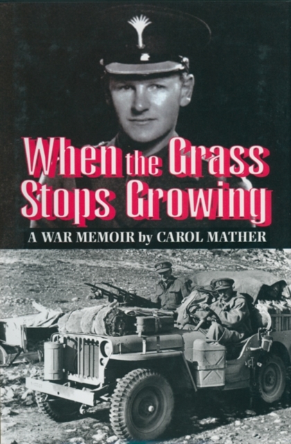 When the Grass Stops Growing, Paperback / softback Book