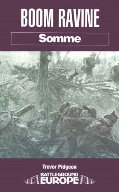Boom Ravine : Somme, Paperback / softback Book