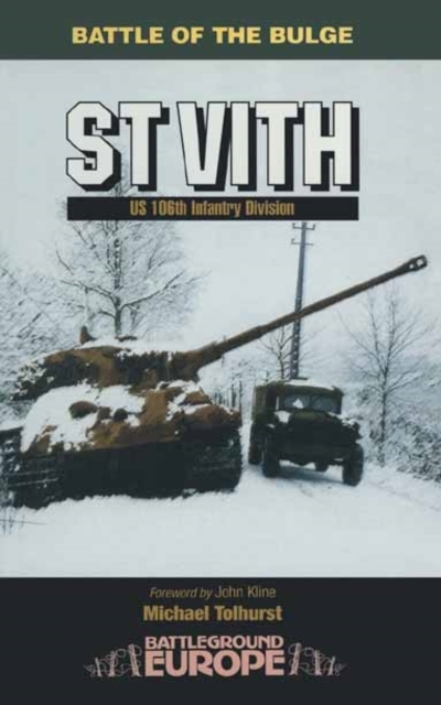 St Vith: US 106th Infantry Division, Paperback / softback Book