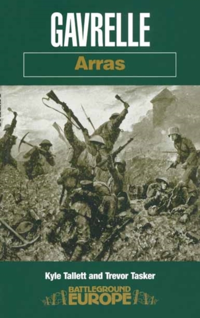 Gavrelle: Arras, Paperback / softback Book