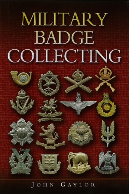 Military Badge Collecting, Hardback Book