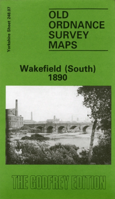 Wakefield (South) 1890 : Yorkshire Sheet 248.07, Sheet map, folded Book