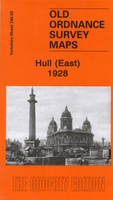 Hull East 1928 : Yorkshire Sheet 240.03b, Sheet map, folded Book