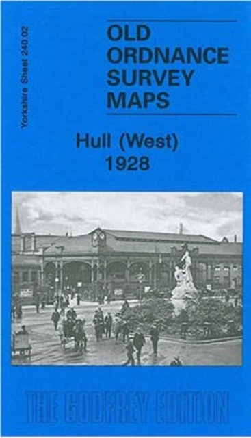Hull West 1928 : Yorkshire Sheet 240.02b, Sheet map, folded Book