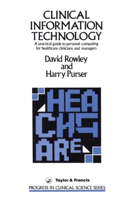 Clinical Information Technology, Hardback Book