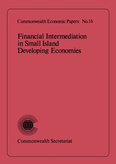 Financial Intermediation in Small Island Developing Economies, Paperback / softback Book