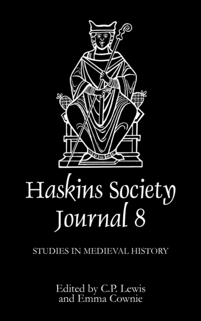 The Haskins Society Journal 8 : 1996. Studies in Medieval History, Hardback Book