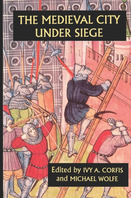 The Medieval City under Siege, Paperback / softback Book