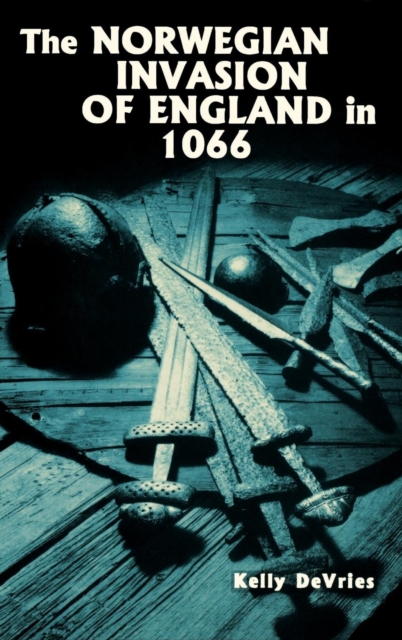 The Norwegian Invasion of England in 1066, Hardback Book