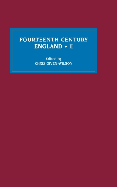 Fourteenth Century England II, Hardback Book
