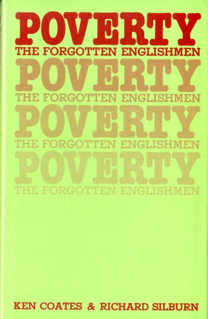 Poverty : The Forgotten Englishmen, Hardback Book