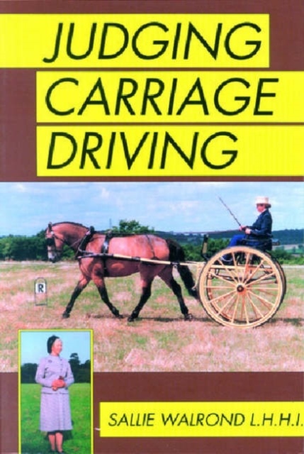 Judging Carriage Driving, Paperback / softback Book