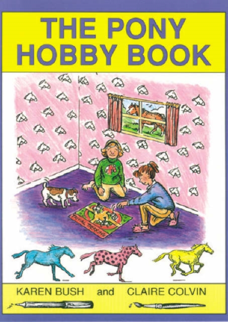 The Pony Hobby Book, Paperback / softback Book