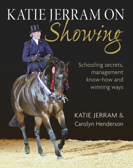 Katie Jerram on Showing, Hardback Book