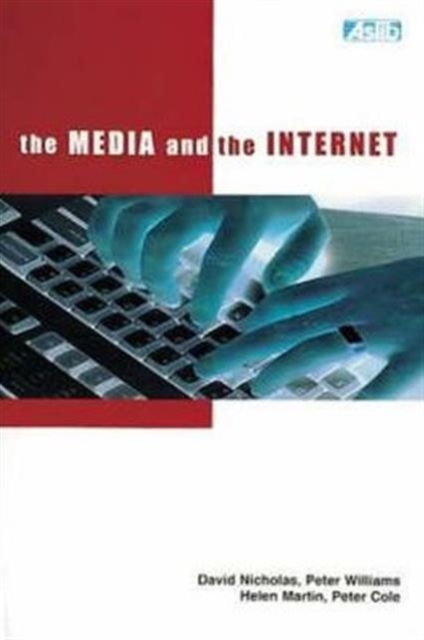 The Media and the Internet, Paperback / softback Book