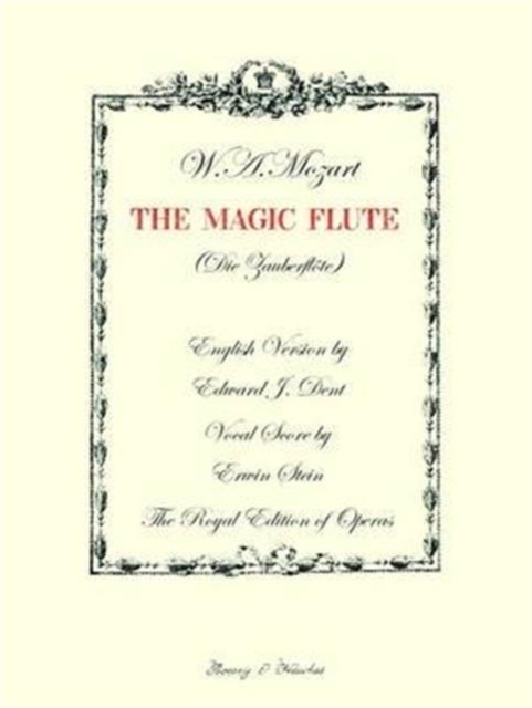 The Magic Flute : (vocal/piano Score), Sheet music Book