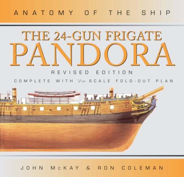 The 24-gun Frigate Pandora, Hardback Book