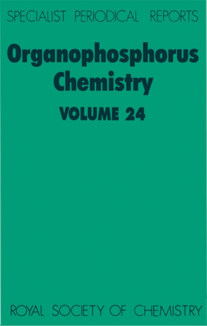 Organophosphorus Chemistry : Volume 24, Hardback Book