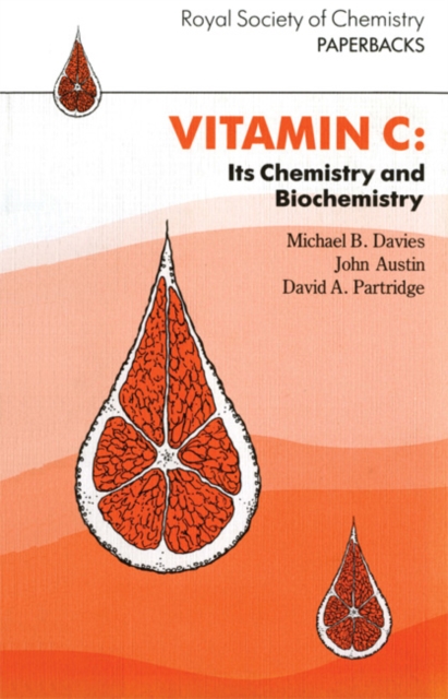 Vitamin C : Its Chemistry and Biochemistry, Paperback / softback Book