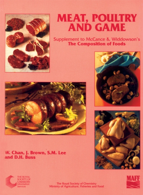 Meat, Poultry and Game : Supplement to The Composition of Foods, Paperback / softback Book