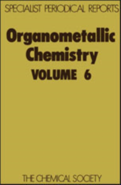 Organometallic Chemistry : Volume 5, Hardback Book