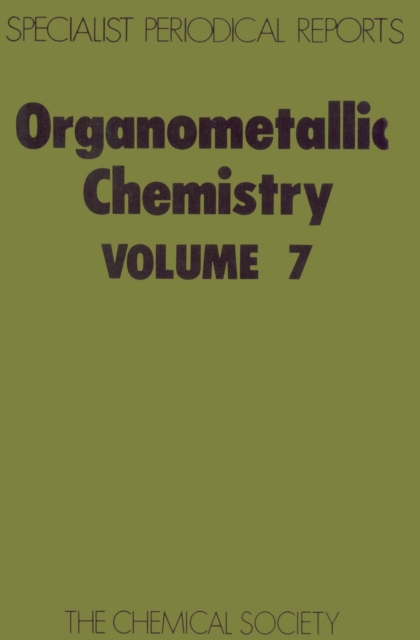 Organometallic Chemistry : Volume 7, Hardback Book