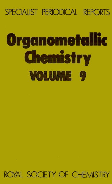 Organometallic Chemistry : Volume 9, Hardback Book