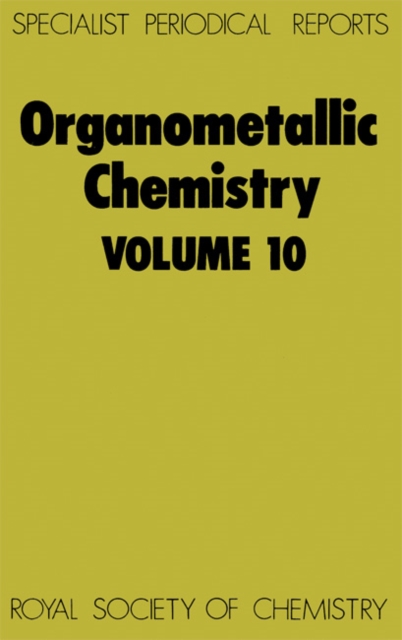 Organometallic Chemistry : Volume 10, Hardback Book