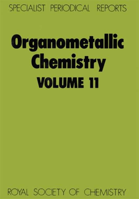 Organometallic Chemistry : Volume 11, Hardback Book