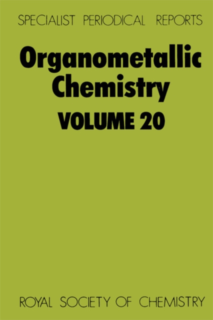 Organometallic Chemistry : Volume 20, Hardback Book