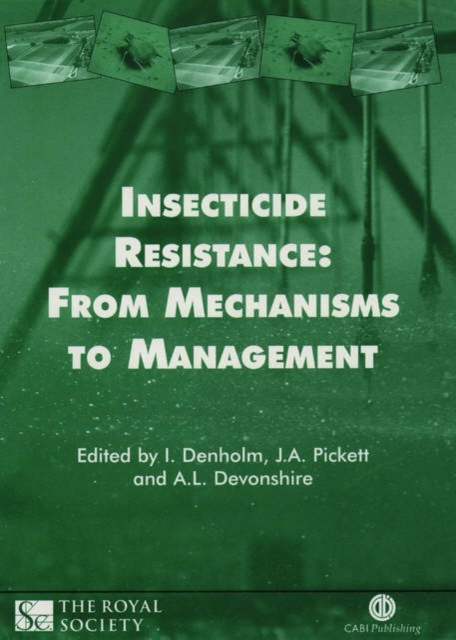 Insecticide Resistance : From Mechanisms to Management, Hardback Book