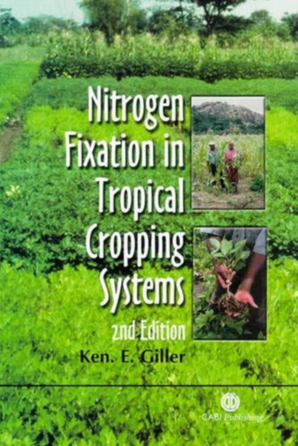 Nitrogen Fixation in Tropical Cropping Systems, Hardback Book