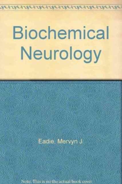 Biochemical Neurology, Hardback Book