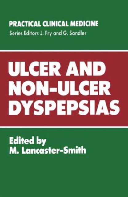 Ulcer and Non-ulcer Dyspepsias, Hardback Book