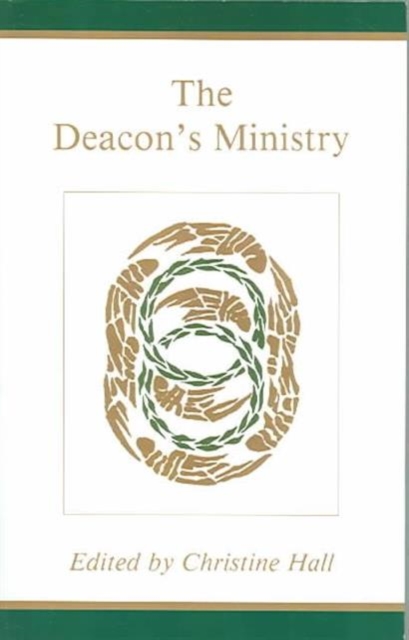 The Deacon's Ministry, Paperback Book