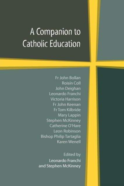 A Companion to Catholic Education, Paperback / softback Book