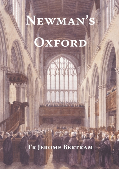 Newman's Oxford, Paperback / softback Book