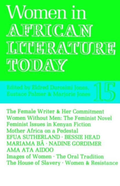 ALT 15 Women in African Literature Today, Paperback / softback Book