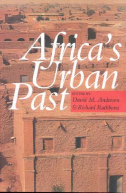 Africa's Urban Past, Paperback / softback Book