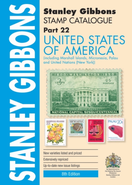 Stamp Catalogue : United States of America and Associated States (Also Covering United Nations (New York)), Paperback / softback Book