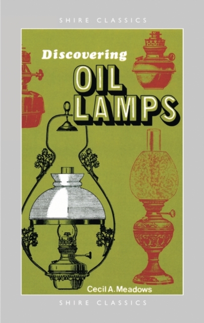 Discovering Oil Lamps, Paperback / softback Book