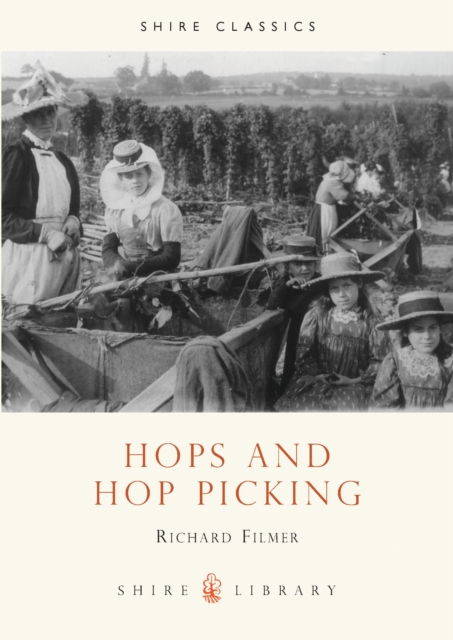 Hops and Hop Picking, Paperback / softback Book