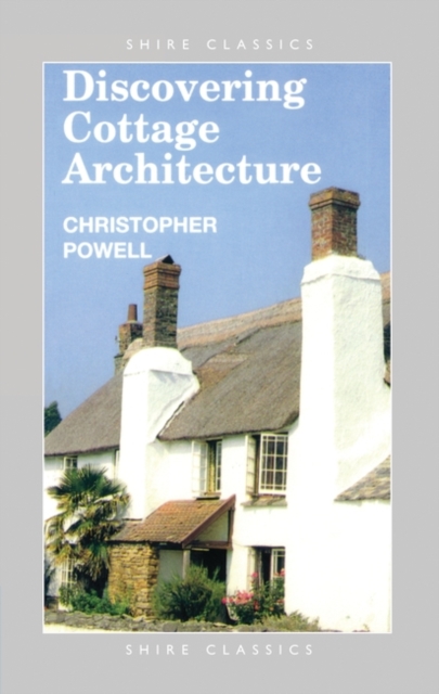 Discovering Cottage Architecture, Paperback / softback Book
