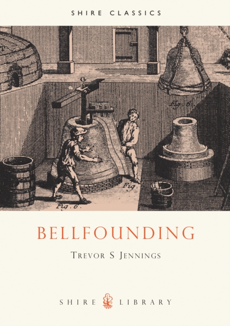 Bellfounding, Paperback / softback Book