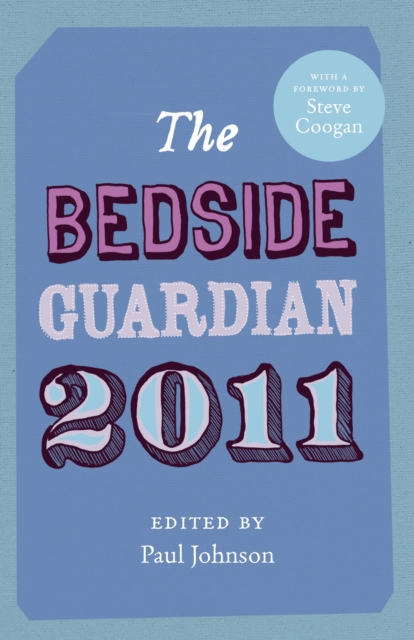 The Bedside Guardian 2011, Hardback Book