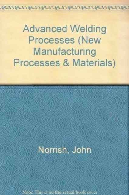 Advanced Welding Processes, Paperback / softback Book