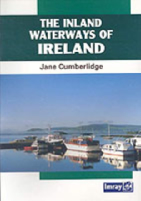 The Inland Waterways of Ireland, Paperback Book