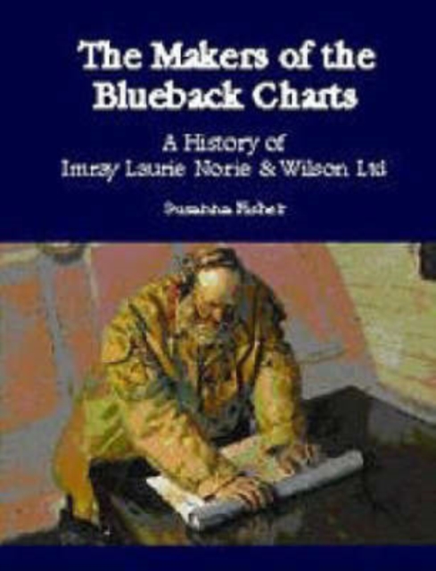 The Makers of the Blueback Charts, Hardback Book